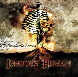 Igneous Human : Pyroclastic Storms